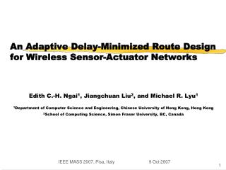 An Adaptive Delay-Minimized Route Design for Wireless Sensor-Actuator Networks