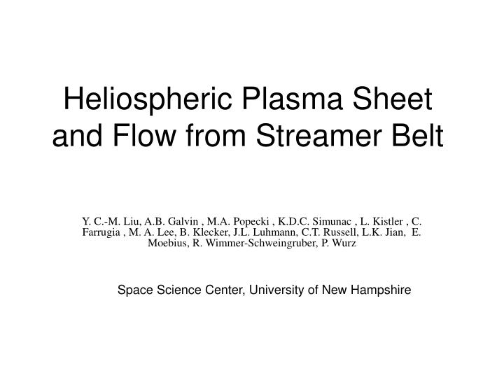 heliospheric plasma sheet and flow from streamer belt