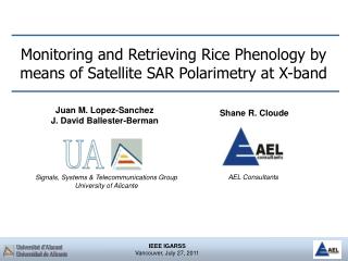 Monitoring and Retrieving Rice Phenology by means of Satellite SAR Polarimetry at X-band