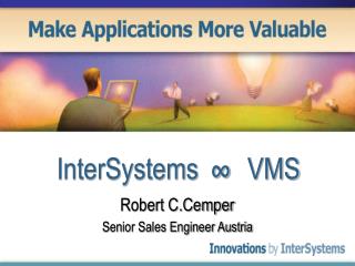 intersystems vms