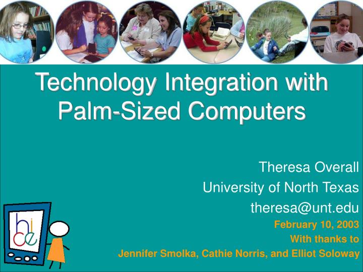 technology integration with palm sized computers