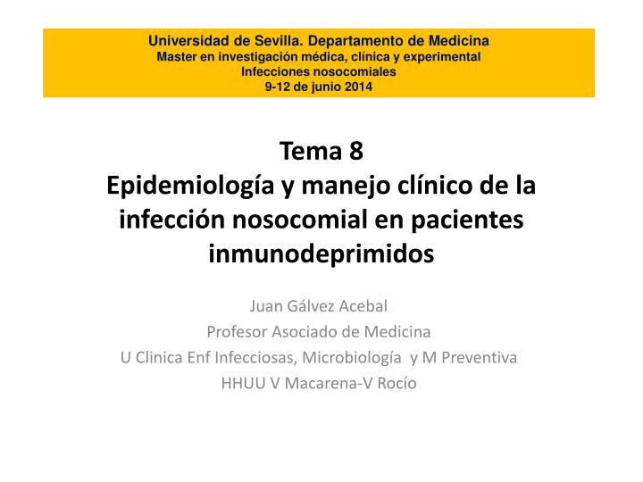 tema 8 epidemiolog a y manejo cl nico de la infecci n nosocomial en pacientes inmunodeprimidos