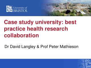Case study university: best practice health research collaboration