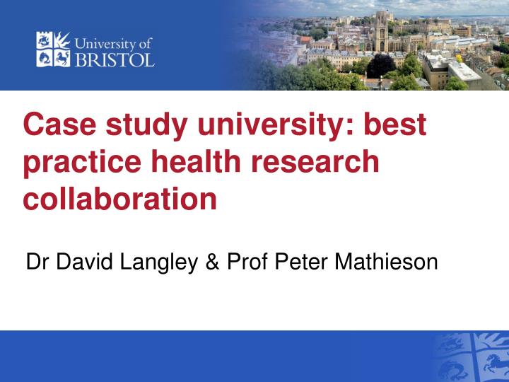 case study university best practice health research collaboration