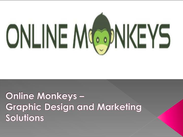 online monkeys graphic design and marketing solutions