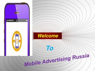 Explained Mobile Advertising in Russia