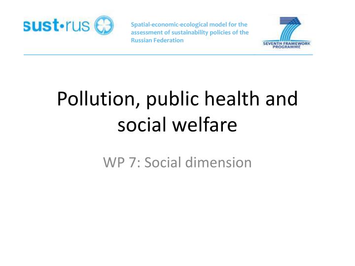 pollution public health and social welfare