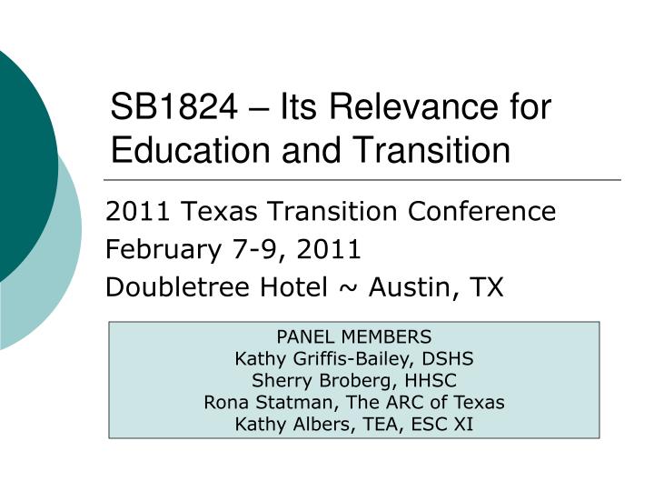 sb1824 its relevance for education and transition