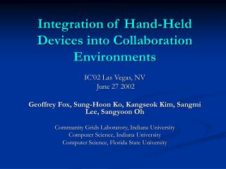 Integration of Hand-Held Devices into Collaboration Environments