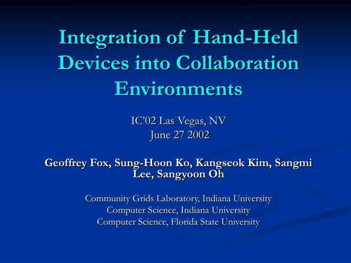 integration of hand held devices into collaboration environments