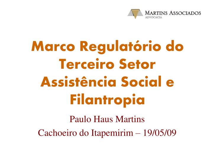 marco regulat rio do terceiro setor assist ncia social e filantropia