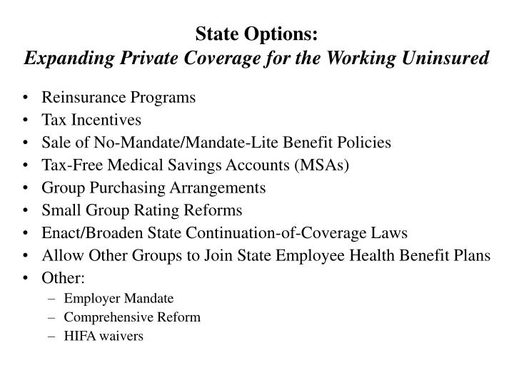 state options expanding private coverage for the working uninsured