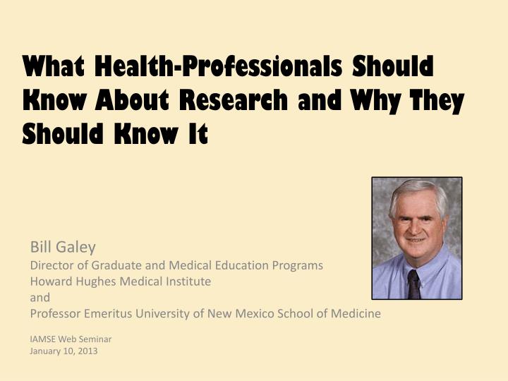 what health professionals should know about research and why they should know it