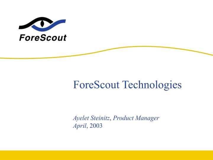 forescout technologies