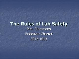 the rules of lab safety