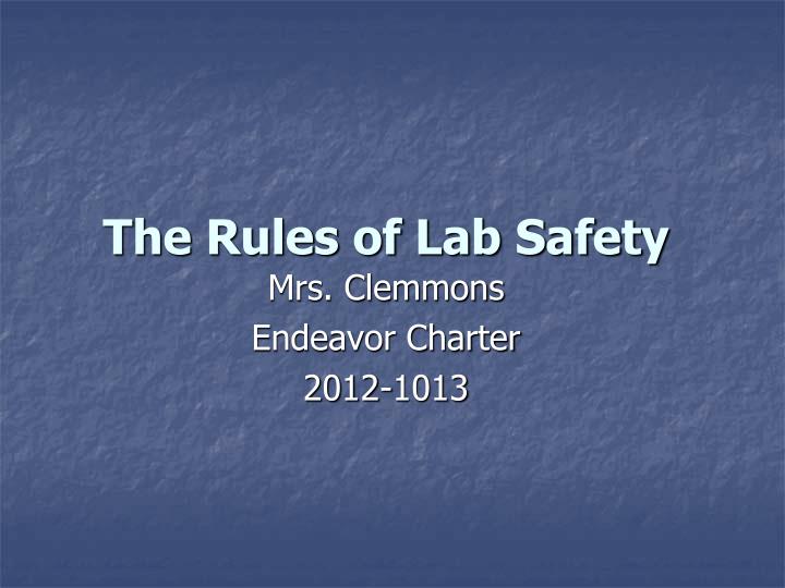 the rules of lab safety