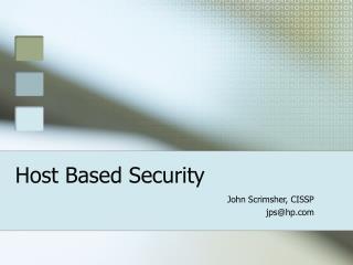 Host Based Security