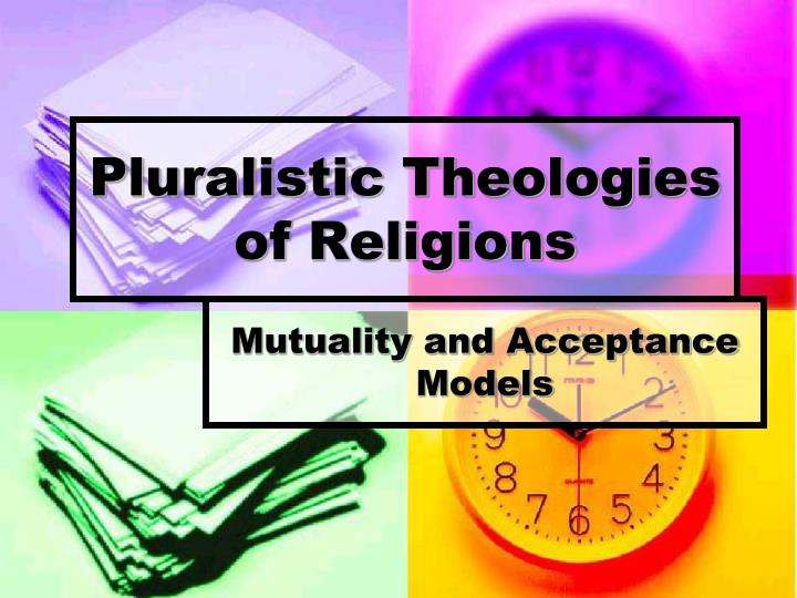 pluralistic theologies of religions