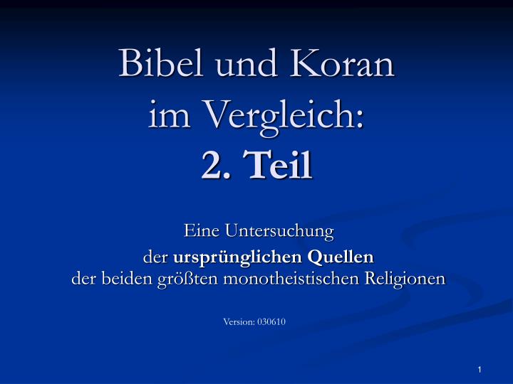 bibel und koran im vergleich 2 teil