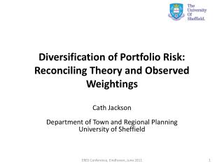 Diversification of Portfolio Risk: Reconciling Theory and Observed Weightings