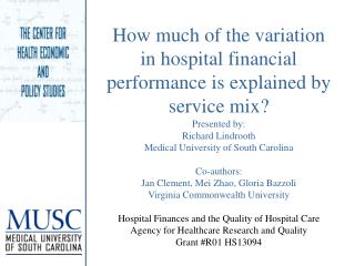 How much of the variation in hospital financial performance is explained by service mix?