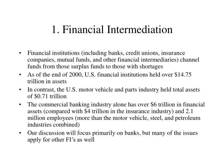 1 financial intermediation