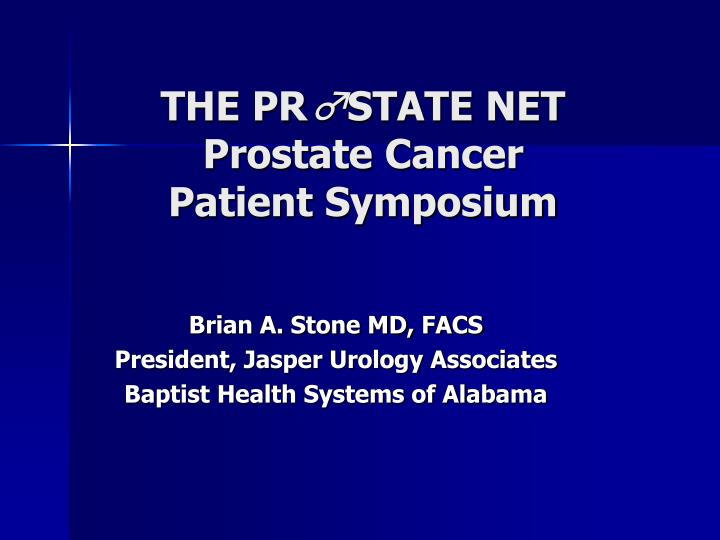 the pr state net prostate cancer patient symposium