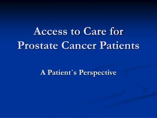 access to care for prostate cancer patients