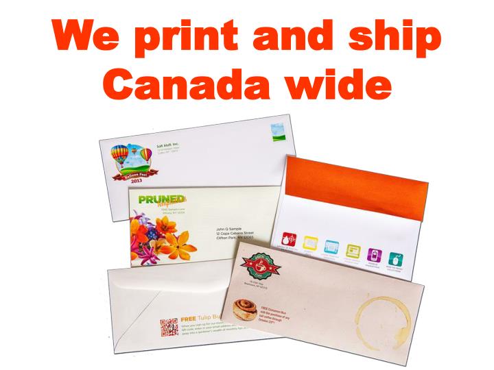 we print and ship canada wide