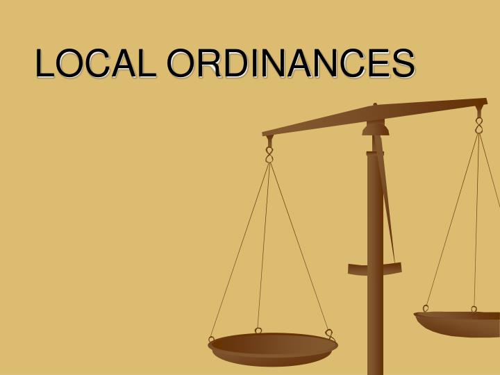 local ordinances