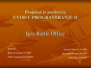 projekat iz predmeta uvod u programiranje ii