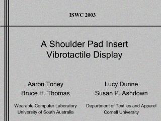 A Shoulder Pad Insert Vibrotactile Display