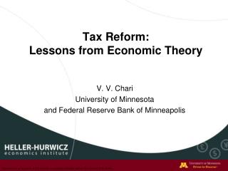 Tax Reform: Lessons from Economic Theory