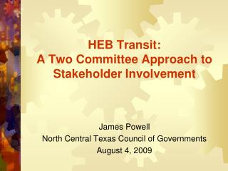 HEB Transit: A Two Committee Approach to Stakeholder Involvement