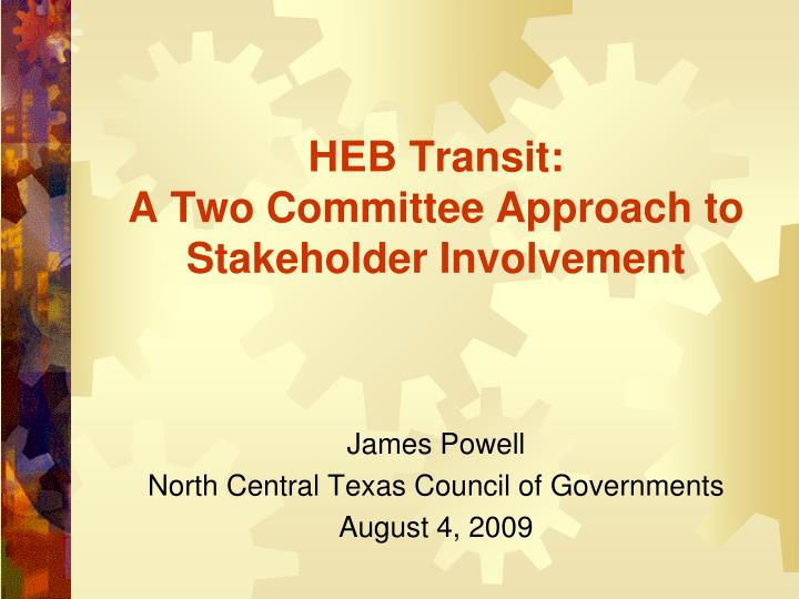 heb transit a two committee approach to stakeholder involvement