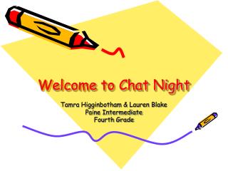 Welcome to Chat Night