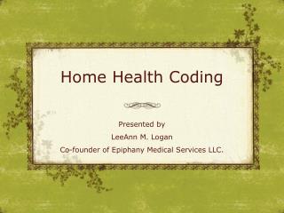 Home Health Coding