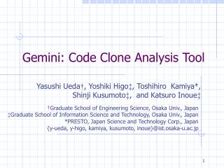 Gemini: Code Clone Analysis Tool