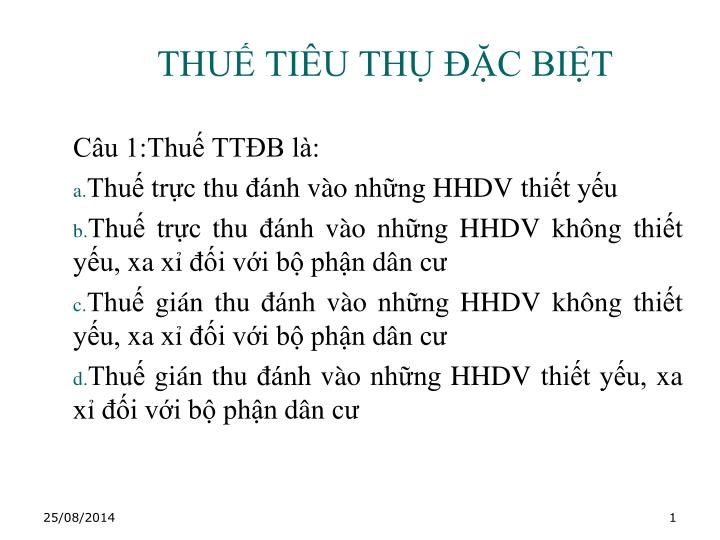 thu ti u th c bi t