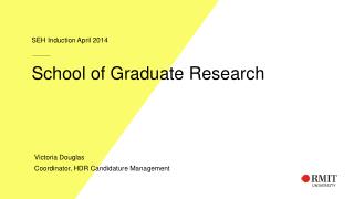 School of Graduate Research