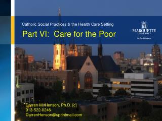 Part VI: Care for the Poor