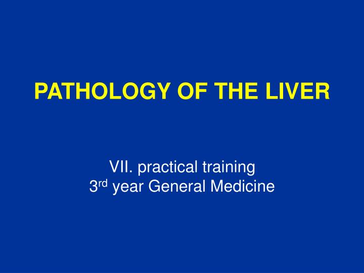 pathology of the liver
