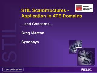 STIL ScanStructures - Application in ATE Domains