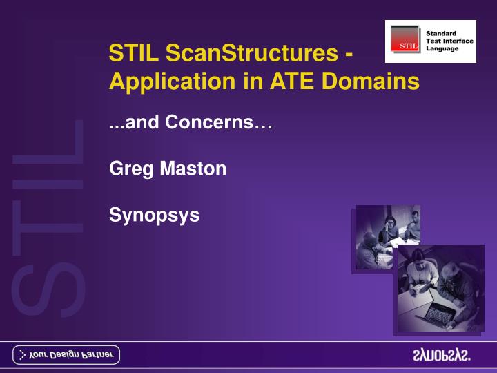 stil scanstructures application in ate domains