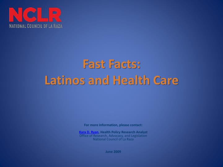 fast facts latinos and health care