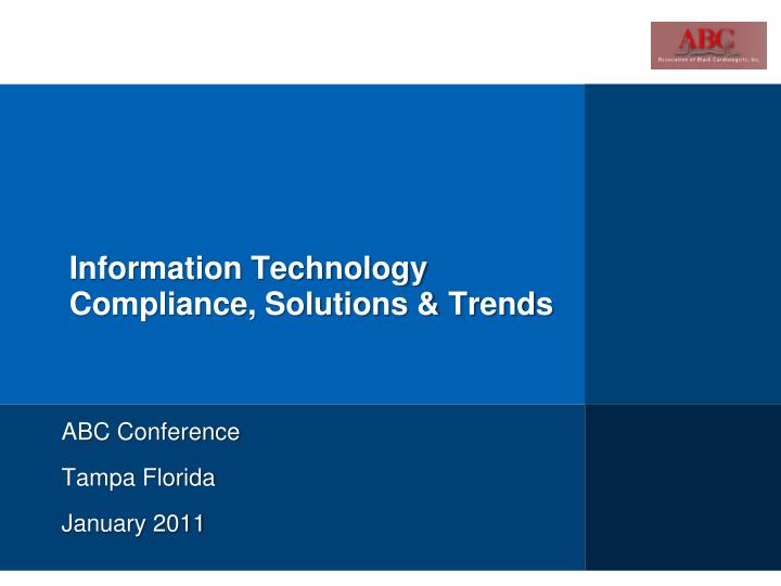 information technology compliance solutions trends