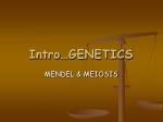 Intro…GENETICS - slide 1