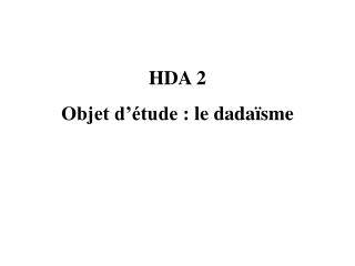 hda 2 objet d tude le dada sme