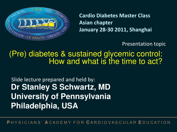 pre diabetes sustained glycemic control how and what is the time to act