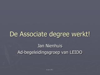de associate degree werkt